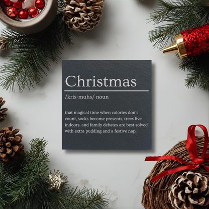 Christmas Slate Coaster Dictionary Definition